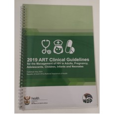 2019 ART Clinical Guidelines for the Management of HIV in Adults, Pregnancy, Adolescent , Children, Infants, and Neonates